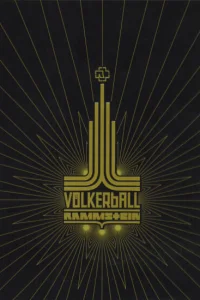 Rammstein: Völkerball1 сезон